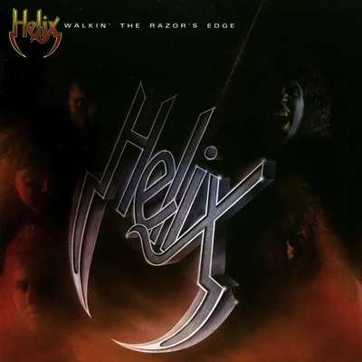 hélix Walkin The Razors Edge (With Bonus Tracks)