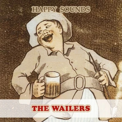 The Wailers Happy Sounds