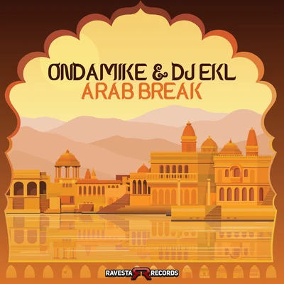 OnDaMiKe/DJ Ekl Arab Break