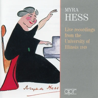 John M. Kuypers/Detroit Symphony Orchestra/Myra Hess/University of Illinois Orchestra/Victor Kolar Live Recordings from the University of Illinois (Recorded 1949)