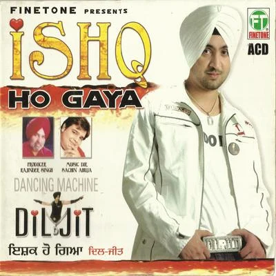 Diljit Dosanjh Ishq Ho Gaya