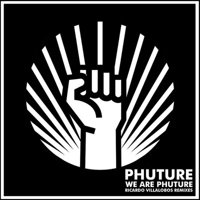 Phuture We Are Phuture (Ricardo Villalobos Phutur I - IV Remixes)