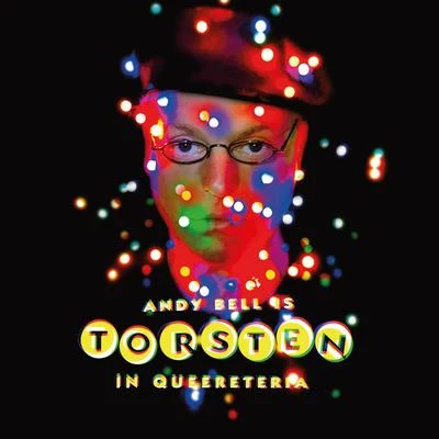 Andy Bell Torsten in Queereteria