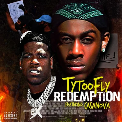 Casanova/Ty TooFly Redemption