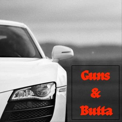 Cezar Guns and Butta