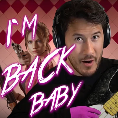 Markiplier/The Gregory Brothers Im Back, Baby