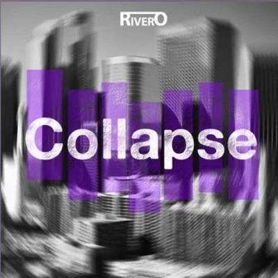 Rivero Collapse (Original Mix)