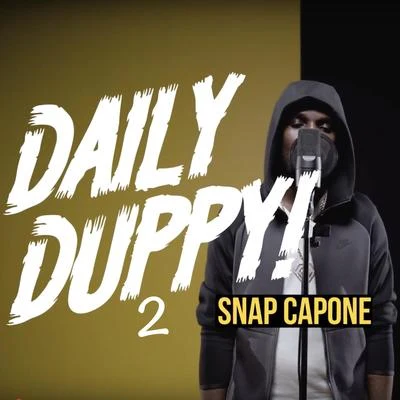 GRM Daily/Snap Capone Daily Duppy 2