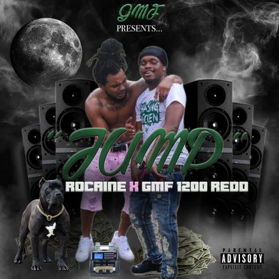 Rocaine/GMF 1200 Redd Jump