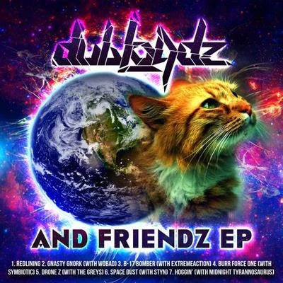 Dubloadz Dubloadz and Friendz EP