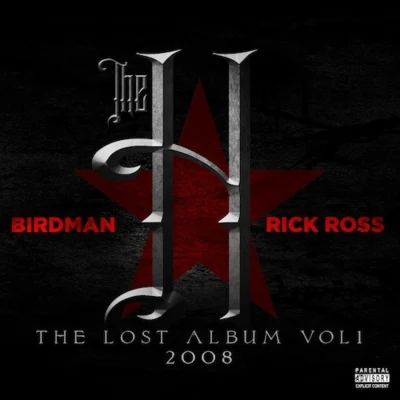 Birdman The H- The Lost Album, Vol. 1