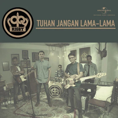 Rigby Tuhan Jangan Lama - Lama