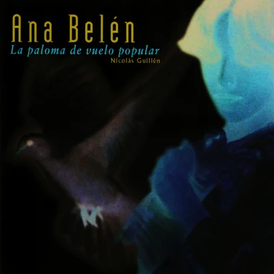 Ana Belén La Paloma De Vuelo Popular