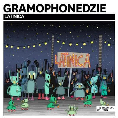 Gramophonedzie Latinica