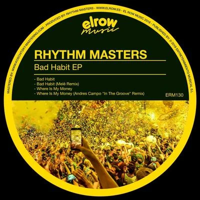 Rhythm Masters Bad Habit Ep