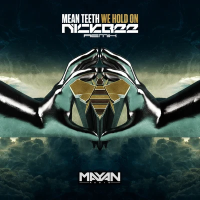 Mean Teeth/Nick Bee We Hold On (Nick Bee Remix)