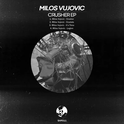 Milos Vujovic Crusher EP