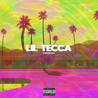 Lil Tecca/RafaMoras Lil Tecca