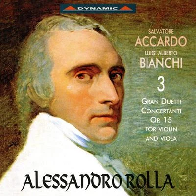 Salvatore Accardo ROLLA: 3 Duet Concertantes, Op. 15