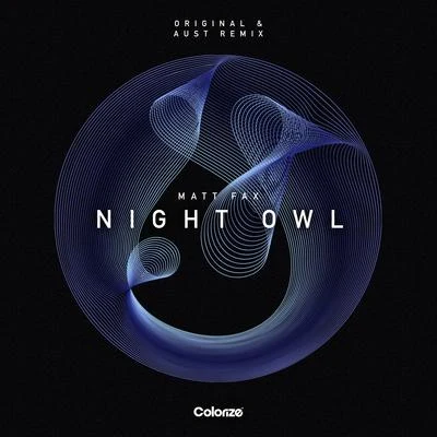 Matt Fax Night Owl (AUST Remix)