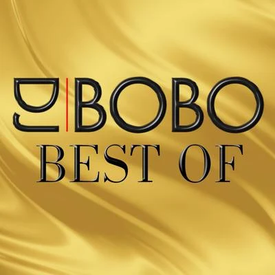 DJ BoBo Best Of