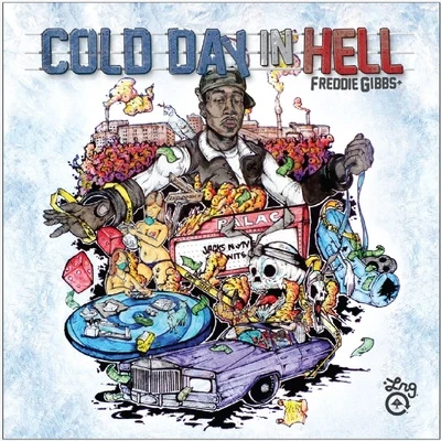 Freddie Gibbs Cold Day In Hell