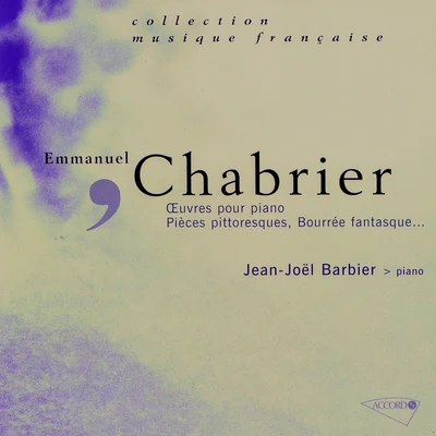 Jean-Joel Barbier Chabrier: 10 Pièces pittoresques