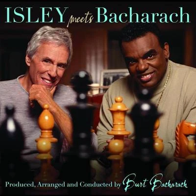 Burt Bacharach Here I Am - Isley Meets Bacharach