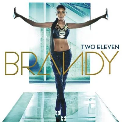 BRANDY Two Eleven