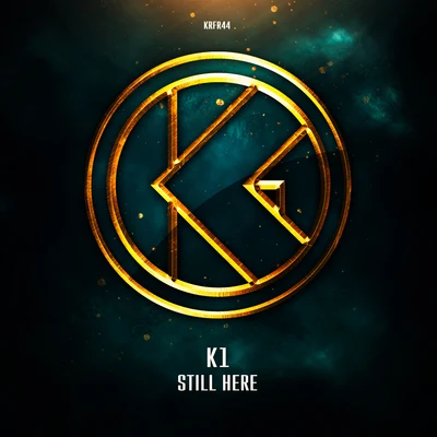 K1 Still Here (Streaming Mix)