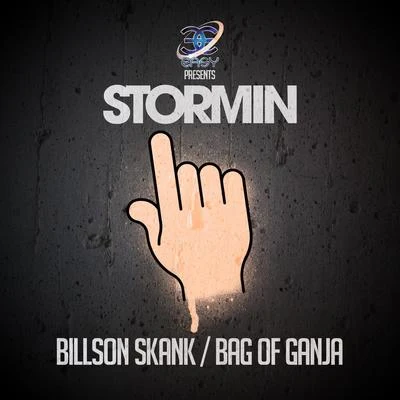 Stormin Billson SkankBag of Ganja