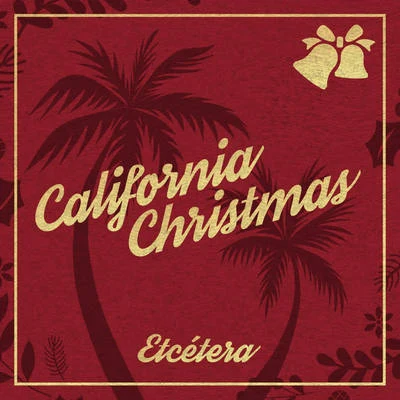 Etcetera California Christmas