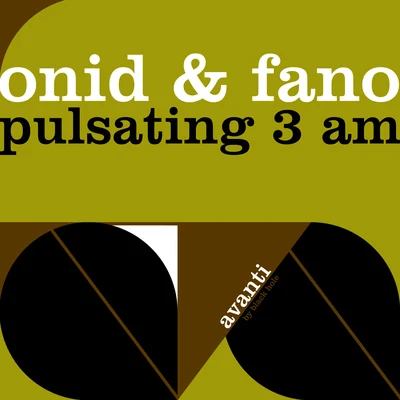 Fano/Onid Pulsating 3 AM