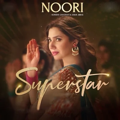 Sunidhi Chauhan/Jabar Abbas Noori (From Superstar)