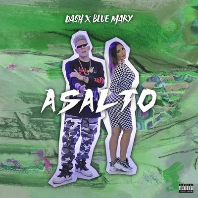 Dash/Blue Mary Asalto