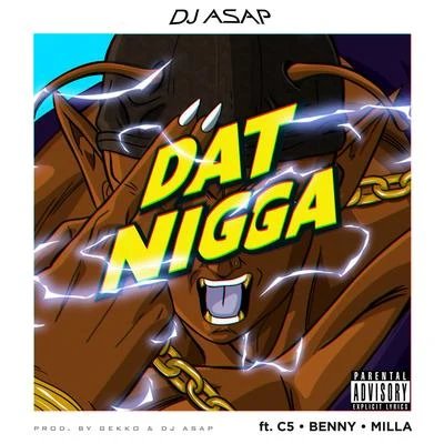 Dj Asap Dat Nigga