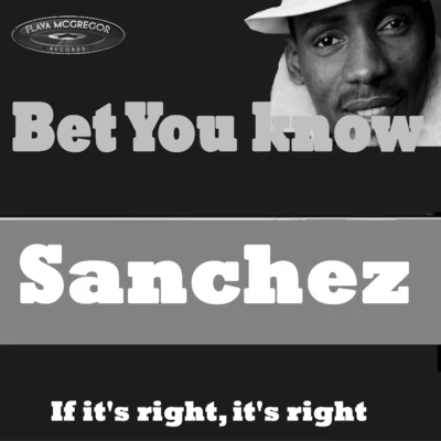 Sanchez Bet You Know EP