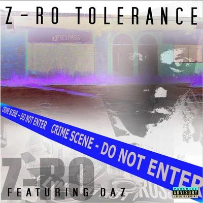 Z-Ro Tolerance