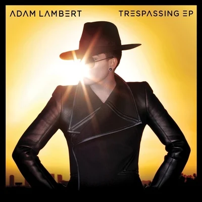 Adam Lambert Trespassing (Remixes)