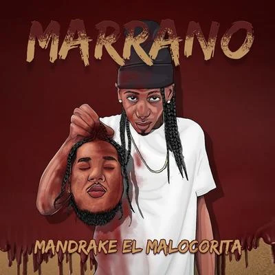 Mandrake El Malocorita Marrano