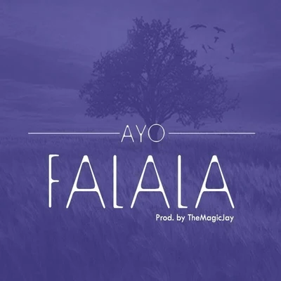 Ayo Falala