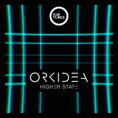 Orkidea Higher State