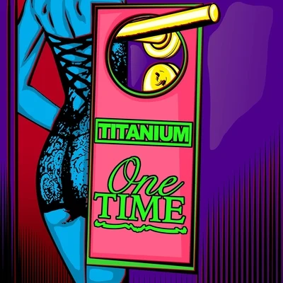 Titanium One Time