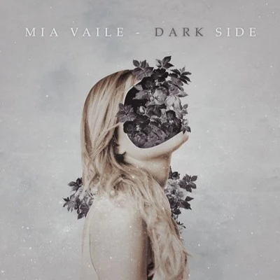 Mia Vaile Dark Side