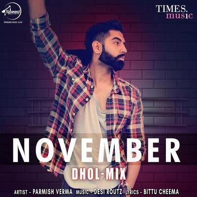 Parmish Verma November (Dhol Mix) - Single