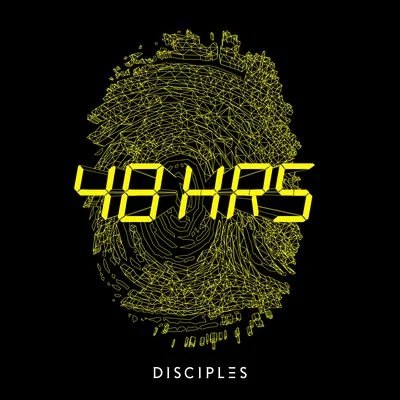 Disciples 48HRS