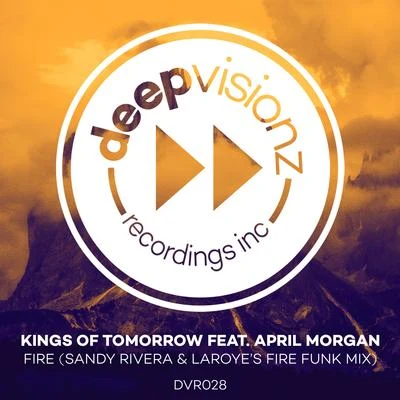 April Morgan/Kings of Tomorrow Fire (Sandy Rivera & Laroyes Fire Funk Mix)