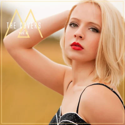 Madilyn Bailey The Covers, Vol. 6