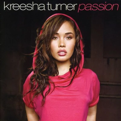 Kreesha Turner Passion