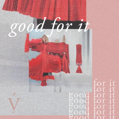 VÉRITÉ good for it